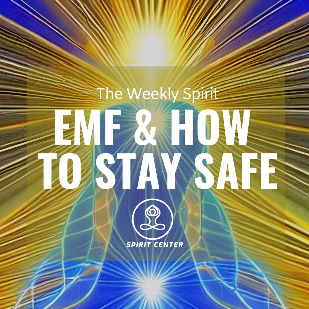 EMF & How to Stay Safe