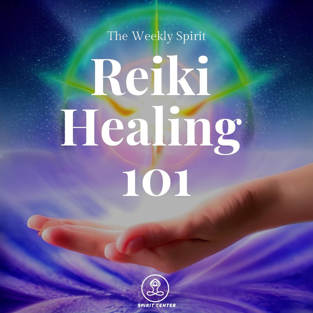 Reiki Healing 101