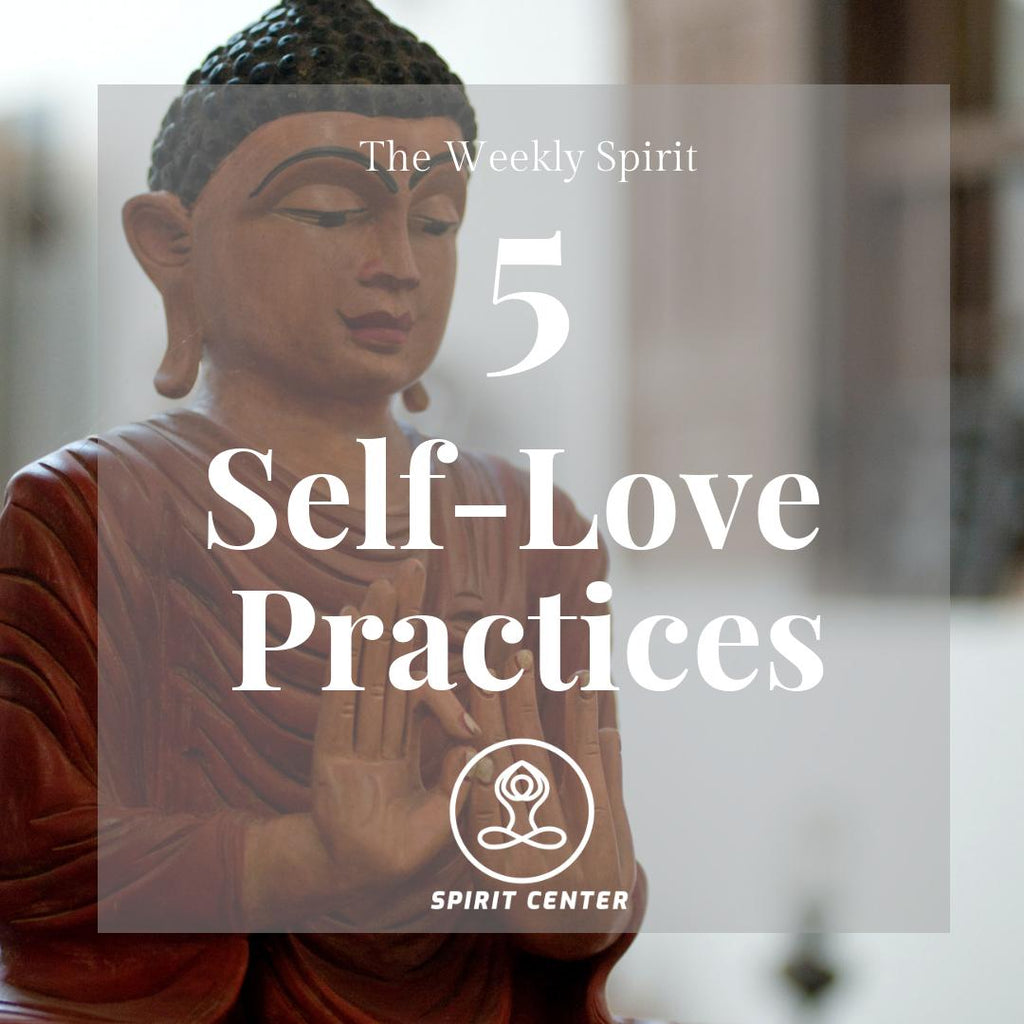 5 Self-Love Practices